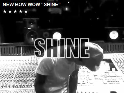 Bow Wow / Shine